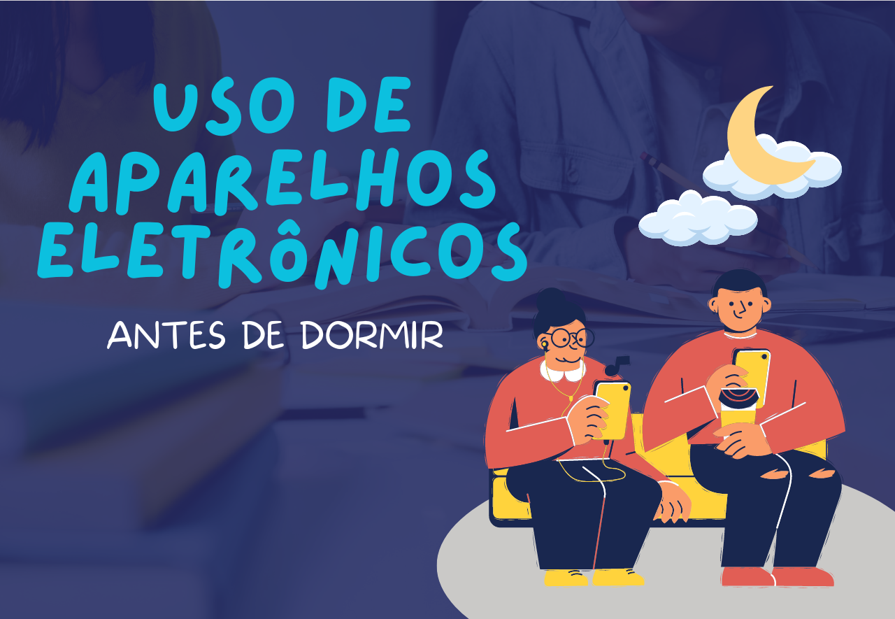 Uso de aparelhos eletrônicos antes de dormir