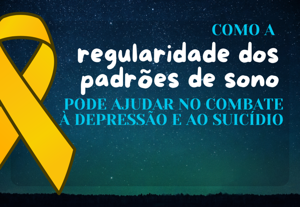 Regularidade dos horários de sono e prevenção da depressão e suicídio